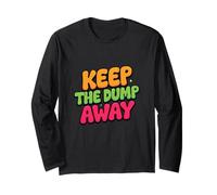 Citation Humoristique « Make The Dumb Away » « Hello I'm Dumb Away » Manche Longue