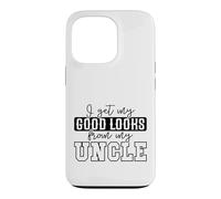 Citation Humoristique « My Good Looks from My Uncle » Coque pour iPhone 13 Pro