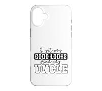 Citation Humoristique « My Good Looks from My Uncle » Coque pour iPhone 16 Plus