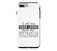 Citation Humoristique « My Good Looks from My Uncle » Coque pour iPhone 7 Plus/8 Plus