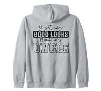 Citation Humoristique « My Good Looks from My Uncle » Sweat à Capuche