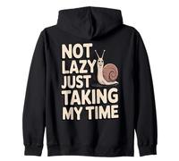 Citation Humoristique « Not Lazy Just Taking My Time » Sweat à Capuche