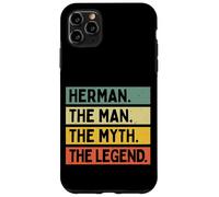 Citation Humoristique personnalisée Herman The Man The Myth The Legend Coque pour iPhone 11 Pro Max