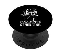 Citation Humoristique « Sorry I Missed Call Fishing » PopSockets PopGrip Adhésif