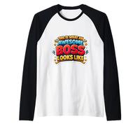 Citation Humoristique « This is What an Awesome Boss Looks Like » Manche Raglan