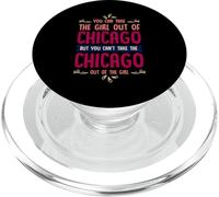 Citation Humoristique « You Can Take The Girl Out of Chicago » PopSockets PopGrip pour MagSafe