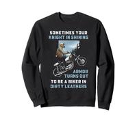 Citation Humour Biker Knight Moto Rider Sweatshirt