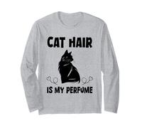Citation Humour Cat Hair is My Perfume Manche Longue