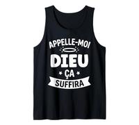 Citation Humour égo Blague Super Homme Appelez Moi Dieu Débardeur