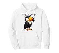 Citation Humour FCAWF Funny Toucan FCAWF Oiseau Toucan Meme Sweat à Capuche