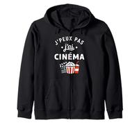 Citation Humour Film soirée ciné J’Peux Pas J’AI Cinéma Sweat à Capuche