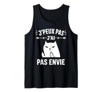 Citation Humour J'peux Pas J'Ai Pas Envie Débardeur