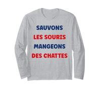 Citation Humour Sauvons Les Souris mangeons des chattes Manche Longue