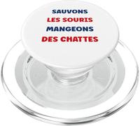 Citation Humour Sauvons Les Souris mangeons des chattes PopSockets PopGrip pour MagSafe