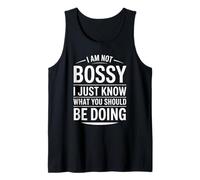 Citation I Am Not Bossy Just Know What You Should Be Doing Débardeur