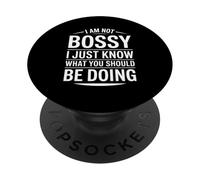 Citation I Am Not Bossy Just Know What You Should Be Doing PopSockets PopGrip Adhésif