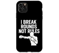 Citation I Break Rounds Not Rules Boxing Mindset Coque pour iPhone 11 Pro Max