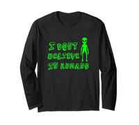 Citation I Don't Believe In Humans / Cool UFO & Alien Believer Manche Longue