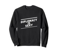 Citation I Hate War Say No to War Against War Diplomacy is Sexy Sweatshirt