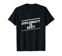 Citation I Hate War Say No to War Against War Diplomacy is Sexy T-Shirt
