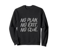 Citation I Hate War Say No to War No Plan No Exit No Clue Sweatshirt