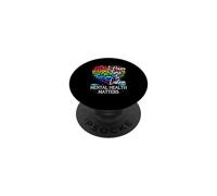 Citation « I Have Time to Listen Mental Health Awareness Matters » PopSockets PopGrip Adhésif