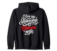 Citation I Love My Awesome Chinese Wife Sweat à Capuche