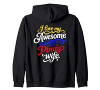Citation I Love My Awesome Pinay Wife Sweat à Capuche