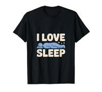 Citation « I Love Sleep Dreamer Relaxation » T-Shirt Graphique avec Valeur