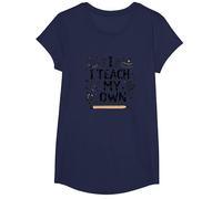 Citation « I Teach My Own Homeschool Mom Education Pride » T-Shirt, Fille, Bleu Marine, L