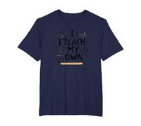 Citation « I Teach My Own Homeschool Mom Education Pride » T-Shirt, Homme Grandes Tailles, Bleu Marine, 3X Tall