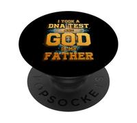 Citation « I Took A DNA Test and God is My Father Christianity » PopSockets PopGrip Adhésif