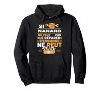 Citation Idée nanard Rigolo Prénom Humour Reparer nanard Sweat à Capuche