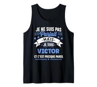 Citation Idée Victor Rigolo Prénom Humour Je suis Victor Débardeur