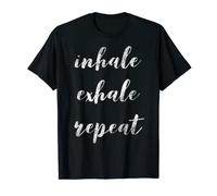 Citation « Inhale, Exhale, Repeat, Breath Exercice apaisant Yoga » T-Shirt