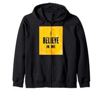 Citation inspirante avec Texte « I Believe in Me » Sweat à Capuche