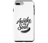 Citation inspirante Awake My Soul Coque pour iPhone 7 Plus/8 Plus
