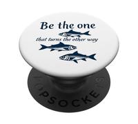 Citation inspirante Be The One That Turns The Other Way PopSockets PopGrip Adhésif