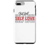 Citation inspirante But First Self Love Coque pour iPhone 7 Plus/8 Plus