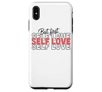 Citation inspirante But First Self Love Coque pour iPhone XS Max