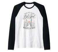Citation inspirante « But God Made A Way Christian Faith » Manche Raglan