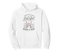 Citation inspirante « But God Made A Way Christian Faith » Sweat à Capuche