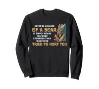 Citation inspirante de créature Fantaisie Force de Cicatrice de Dragon Sweatshirt