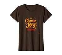 Citation inspirante de positivité « Choose Joy Over Everything » T-Shirt, Femme, Marron, 3XL