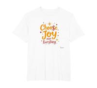 Citation inspirante de positivité « Choose Joy Over Everything » T-Shirt, Homme Grandes Tailles, Blanc, 3X Tall