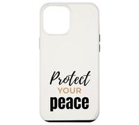 Citation inspirante de Soins personnels Protégez Votre Paix Coque pour iPhone 12 Pro Max