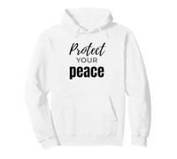 Citation inspirante de Soins personnels Protégez Votre Paix Sweat à Capuche