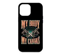 Citation inspirante de Tatouage My Body is My Canvas Coque pour iPhone 12 Pro Max