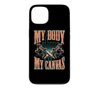 Citation inspirante de Tatouage My Body is My Canvas Coque pour iPhone 13