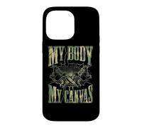 Citation inspirante de Tatouage My Body is My Canvas Coque pour iPhone 14 Pro Max